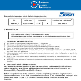 ACI N95 respirator is NIOSH-approved for trusted performance.