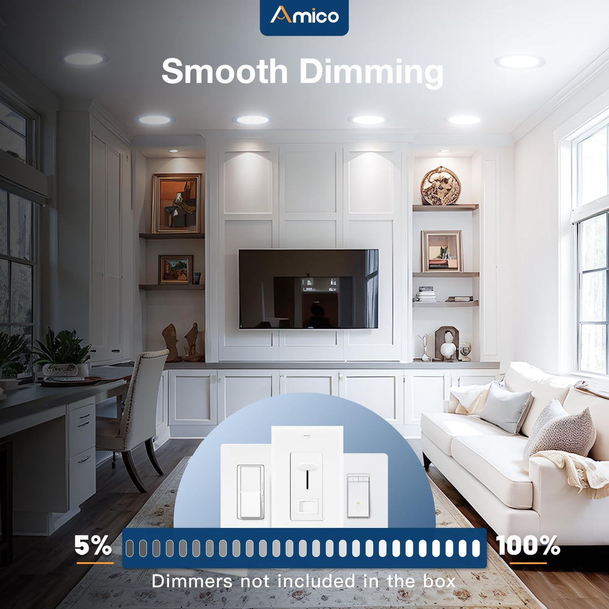 Amico 5-100% dimming range compatible with most dimmers.
