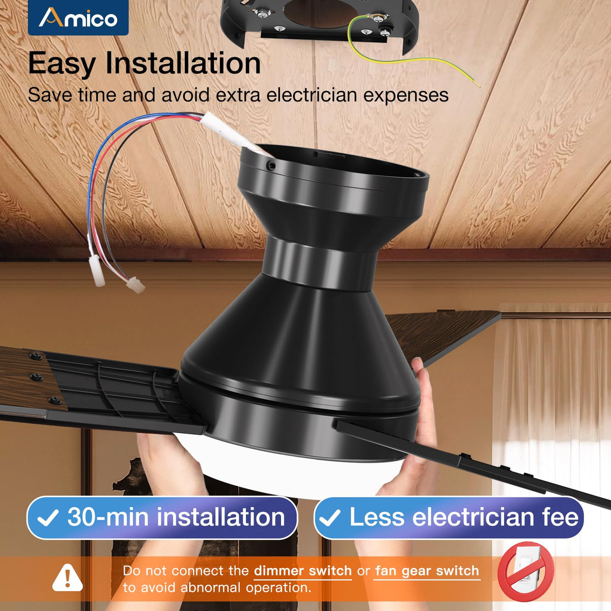Amico remote can function as a wall switch for convenience.