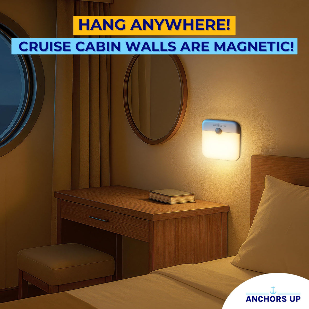 Anchors Up soft warm glow at 3000K for gentle nighttime visibility