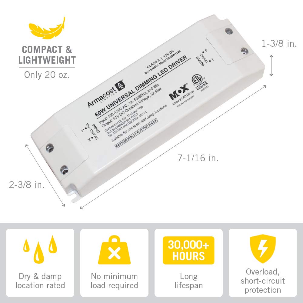 Armacost Lighting 60W driver demonstrates dimmer compatibility for versatile control.
