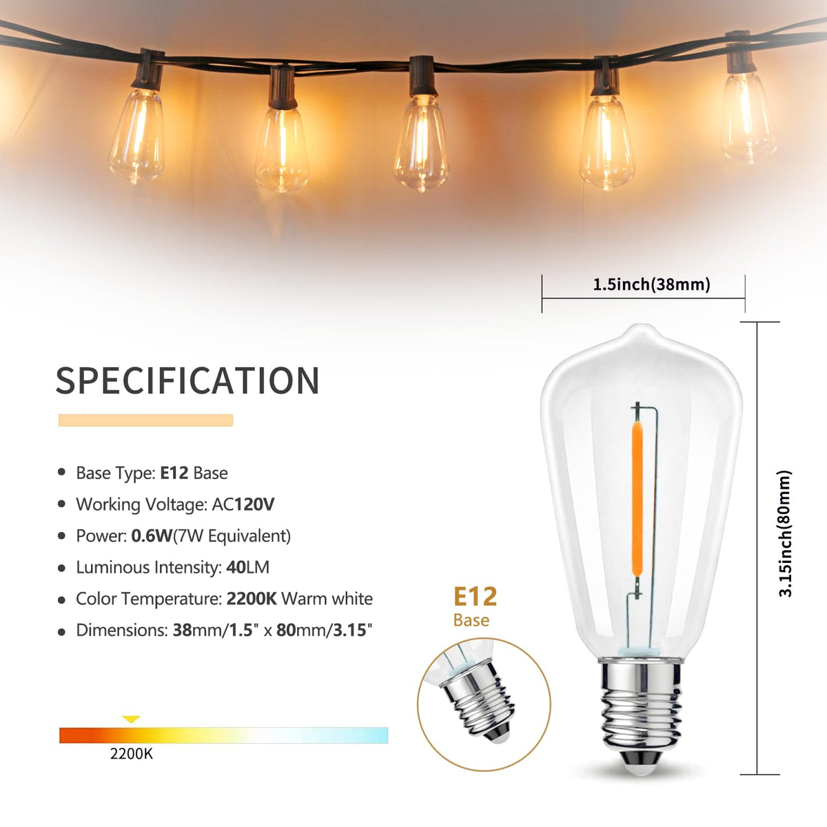 Austin Coast ST38 0.6W bulbs conserve energy with a warm glow