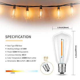 Austin Coast ST38 0.6W bulbs conserve energy with a warm glow