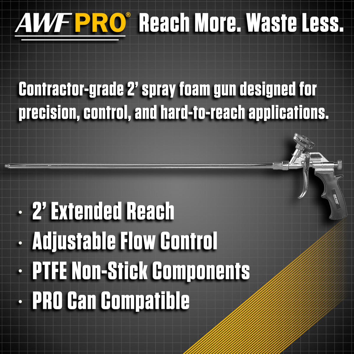 AWF PRO foam gun extended nozzle for hard-to-reach cavities.