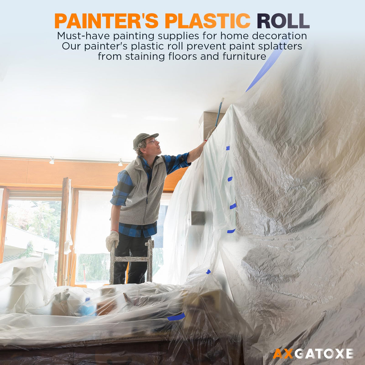 Axgatoxe lightweight disposable plastic sheet eases cleanup after painting.