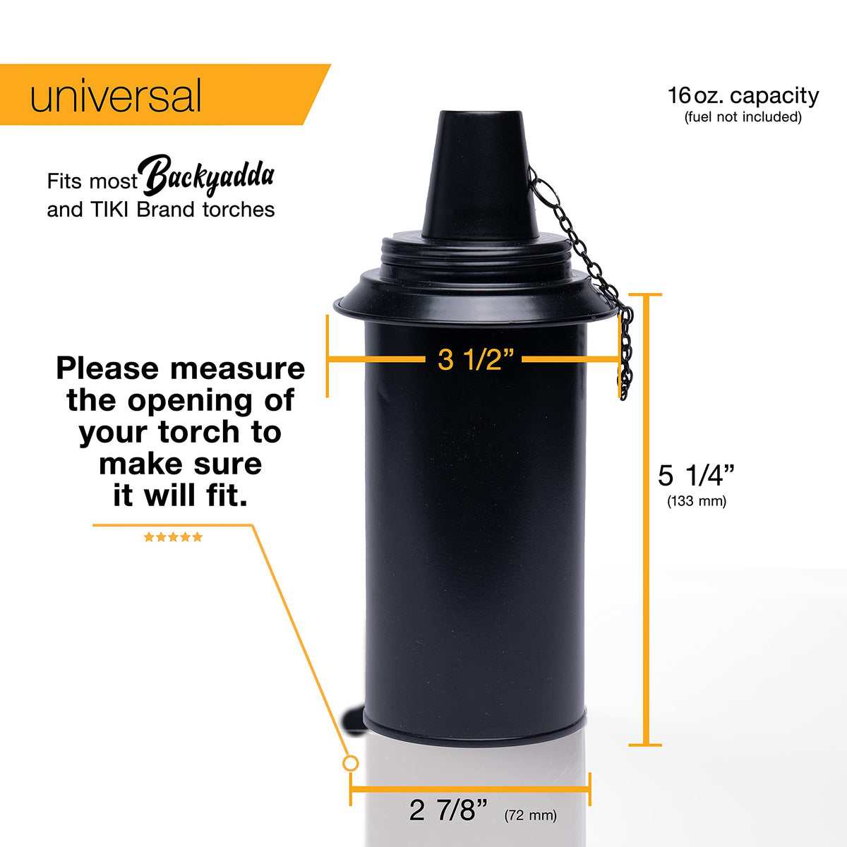 Backyadda canister fits in torch holders for seamless setup.