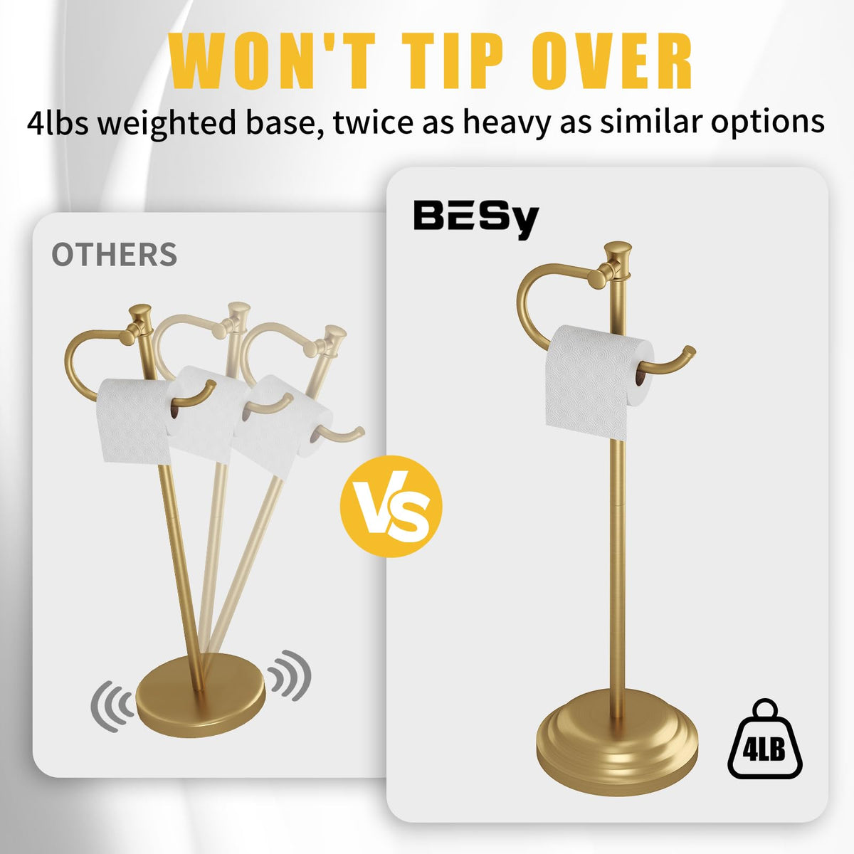BESy wide-base stability helps prevent tipping during use.