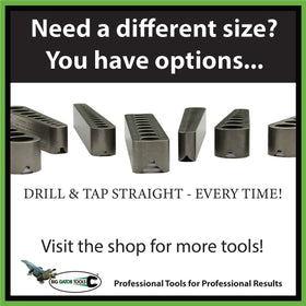 Big Gator Tools V-DrillGuide clamps securely to flat surfaces