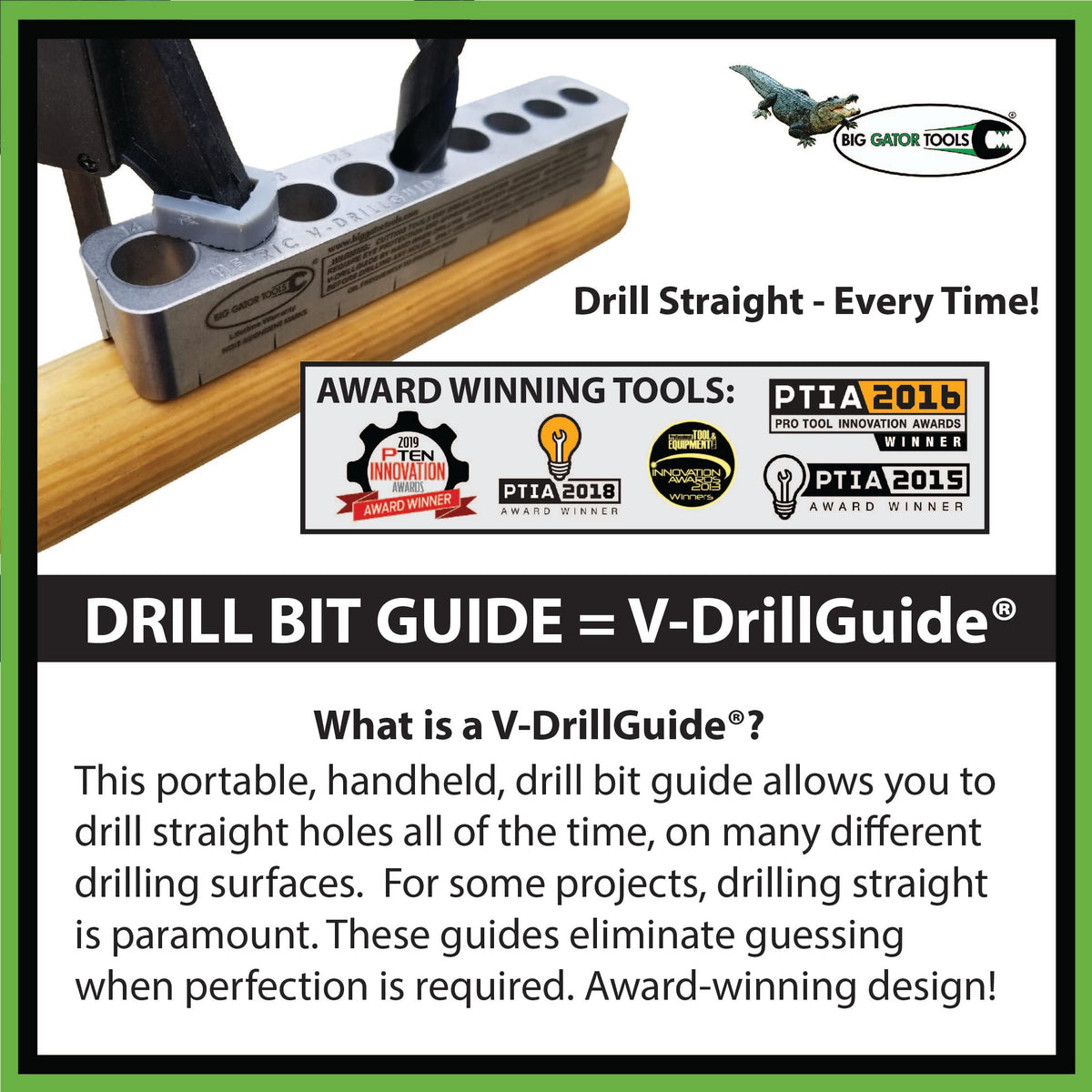 Big Gator Tools V-DrillGuide in use on wood for clean holes