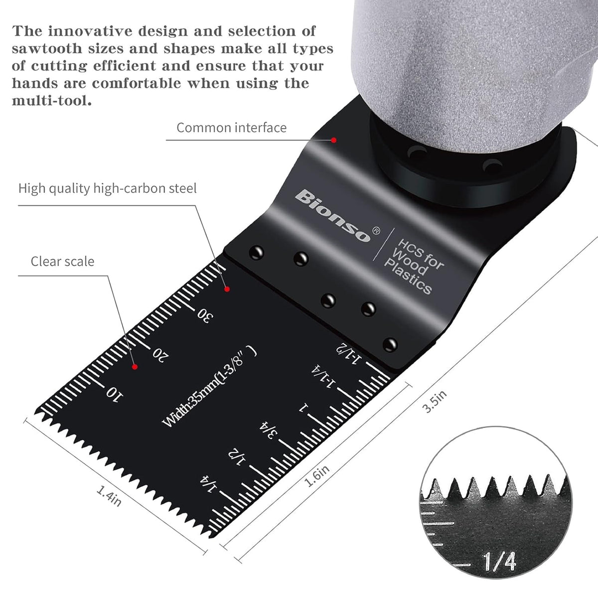 Bionso varied tooth designs suit many cutting tasks