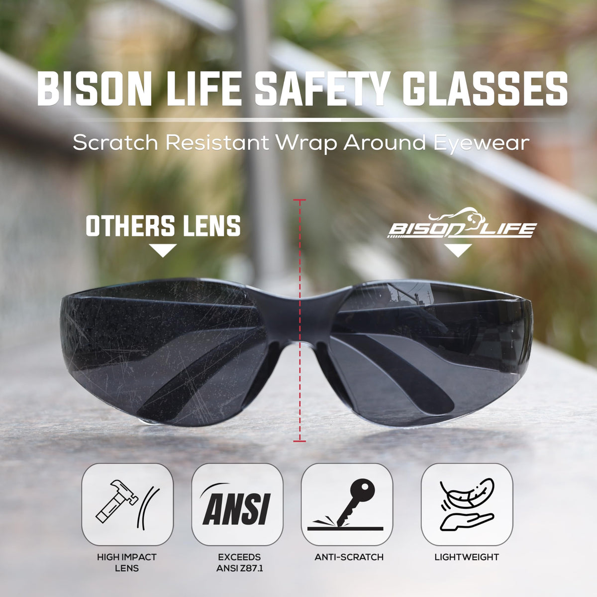 BISON LIFE anti-scratch coating keeps lenses clear during work tasks
