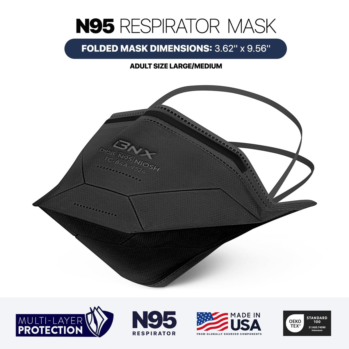 BNX N95 adjustable nose bridge ensures latex-free comfort and seal.