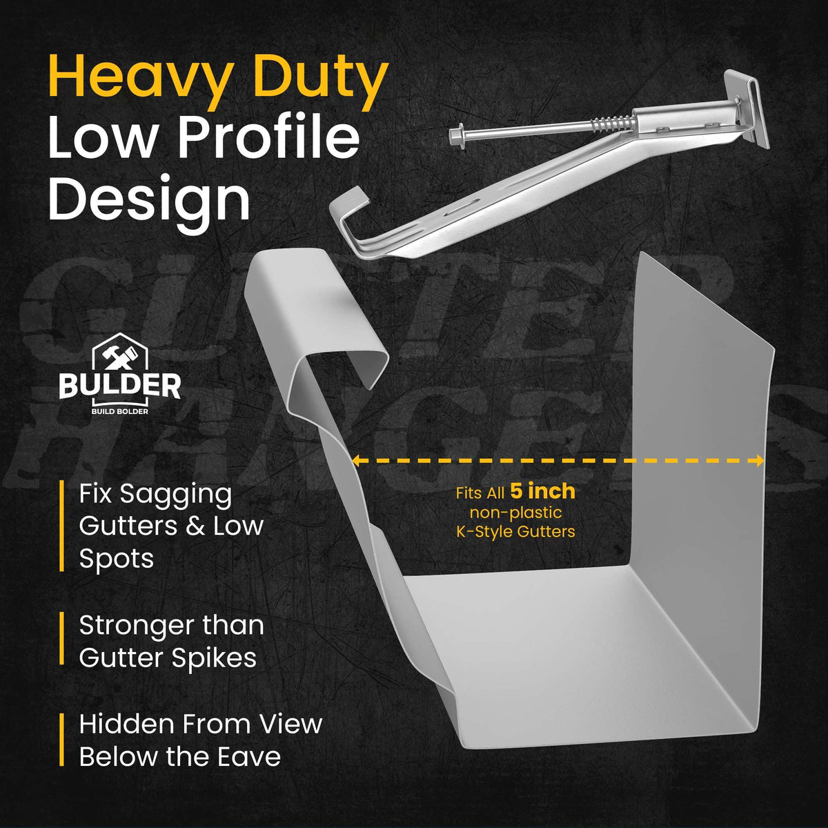 Bulder Quick-Screw bracket remains hidden to preserve fascia while strengthening gutters.