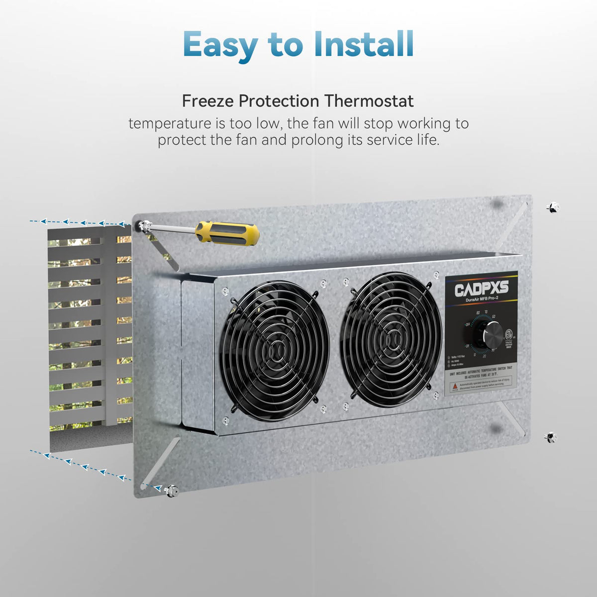 CADPXS crawlspace fan freeze protection thermostat guards operation in cold weather.