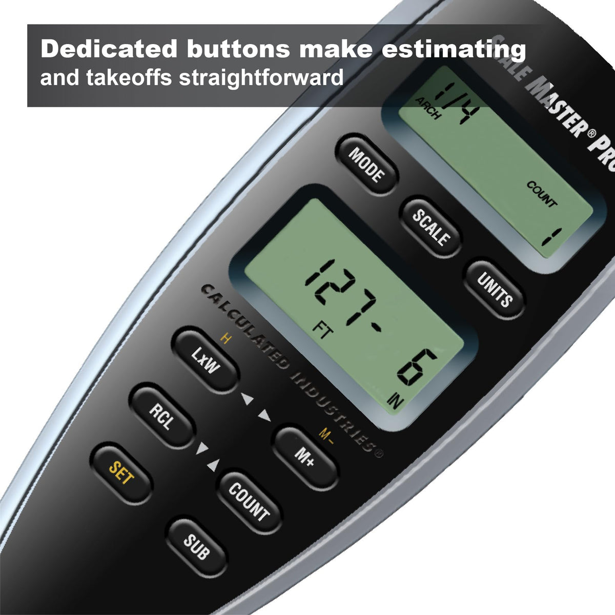 Area and volume calculation with dedicated height, length, and width keys on Scale Master Pro.
