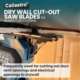 Caliastro blades capable of cutting drywall up to 1-3/16 inches