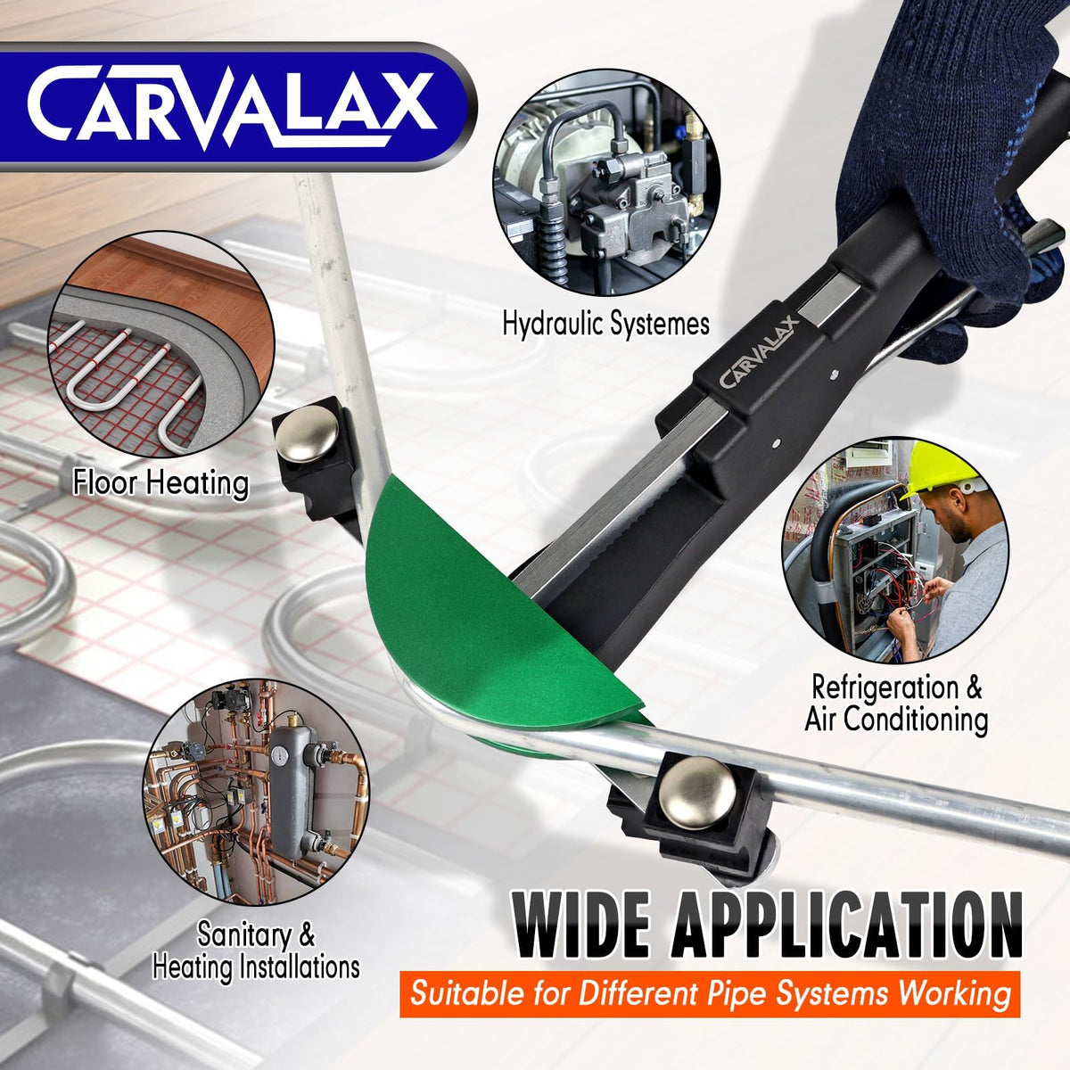 CARVALAX application wide: ideal for HVAC and plumbing projects