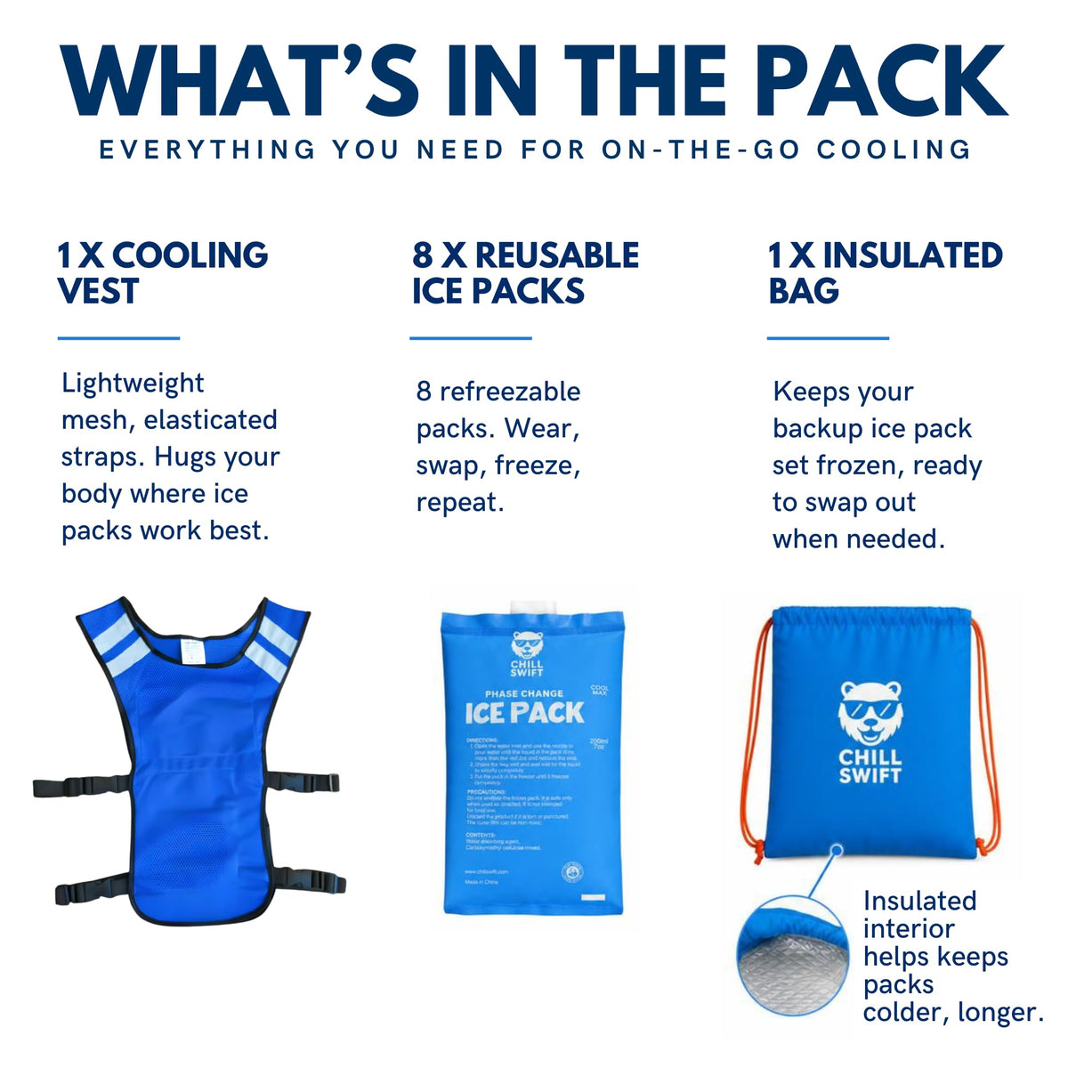 CHILLSWIFT elastic side straps ensure snug contoured fit while moving