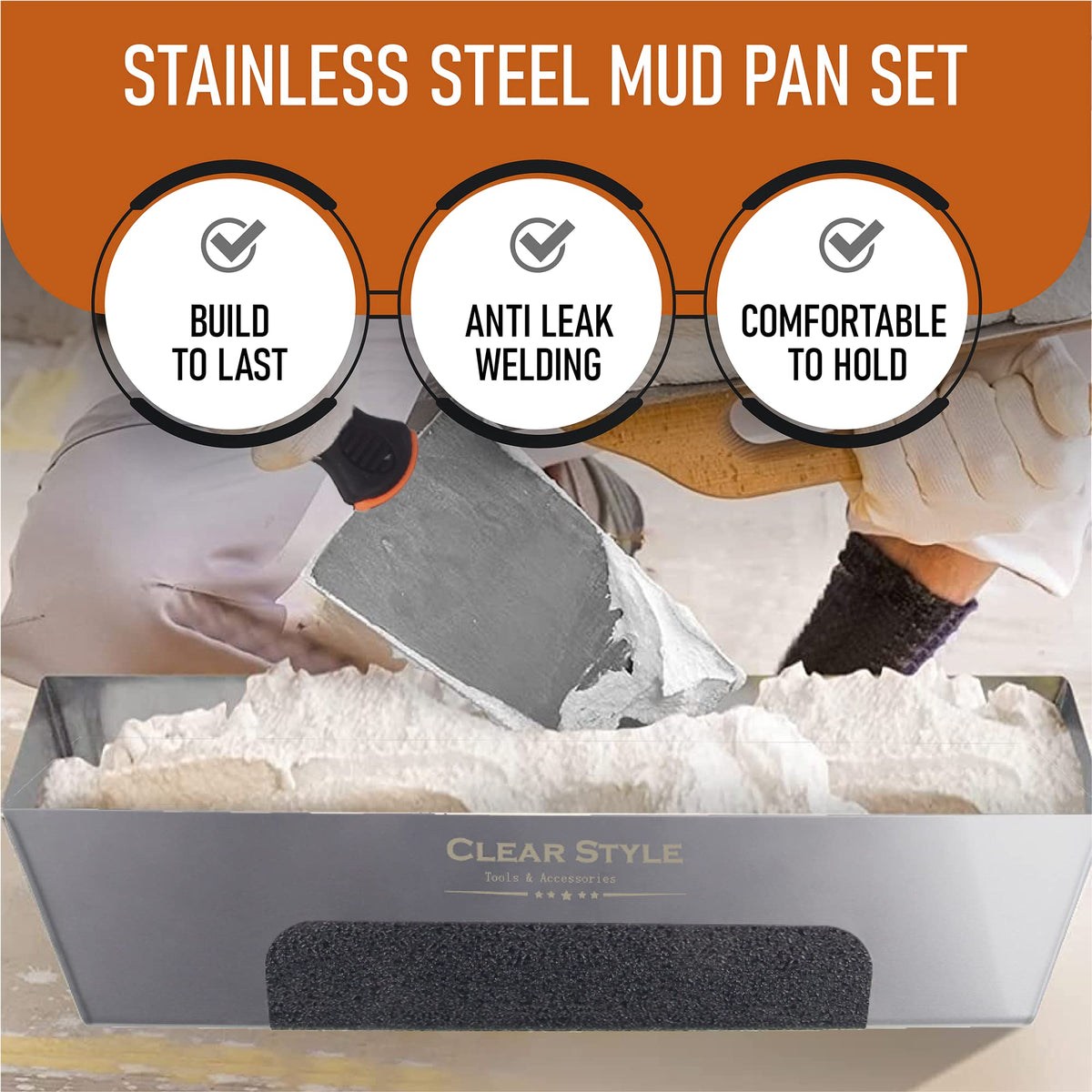 Close look at ClearStyle 14-inch mud pan's rust-proof stainless-steel construction