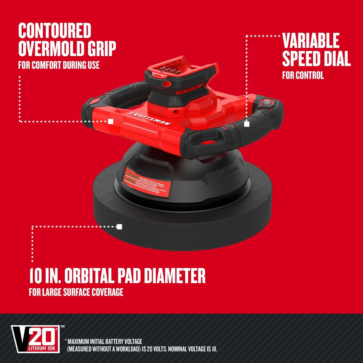 CRAFTSMAN V20 buffer polisher ergonomic grip for comfort during long sessions.