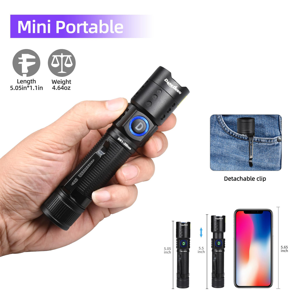 DARKDAWN UV Flashlight portable design enables easy carry and on-the-go use.
