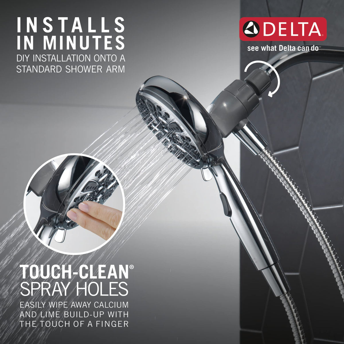 Delta 75609 Touch-Clean holes simplify mineral buildup removal.
