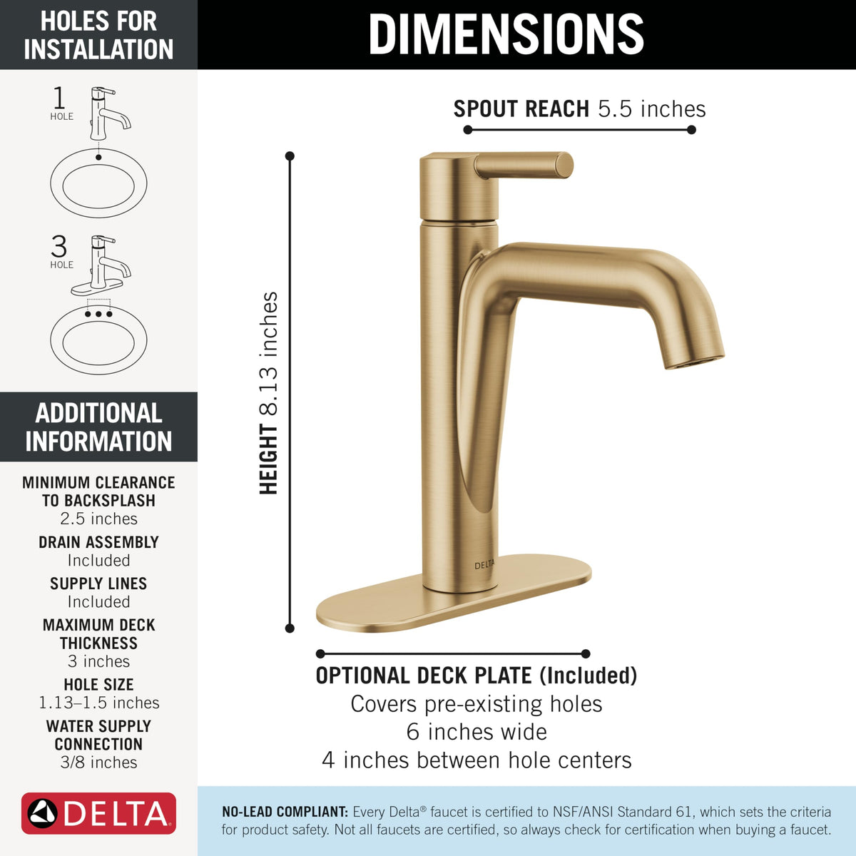 Champagne bronze Brilliance finish resists corrosion and wear.