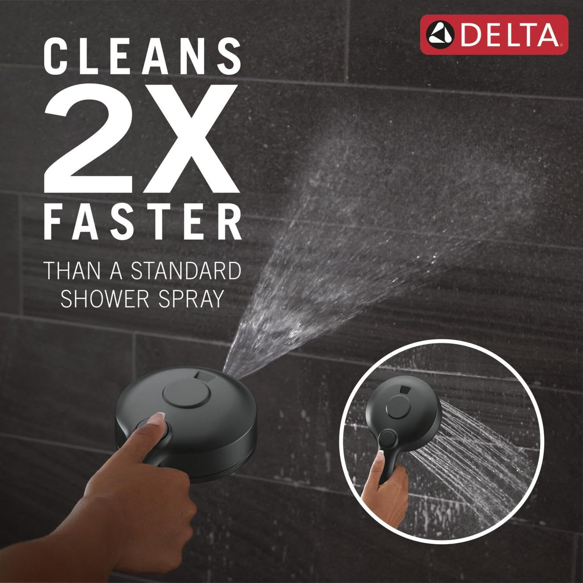 ProClean hand shower spray cleans soap scum faster on tiles and glass.