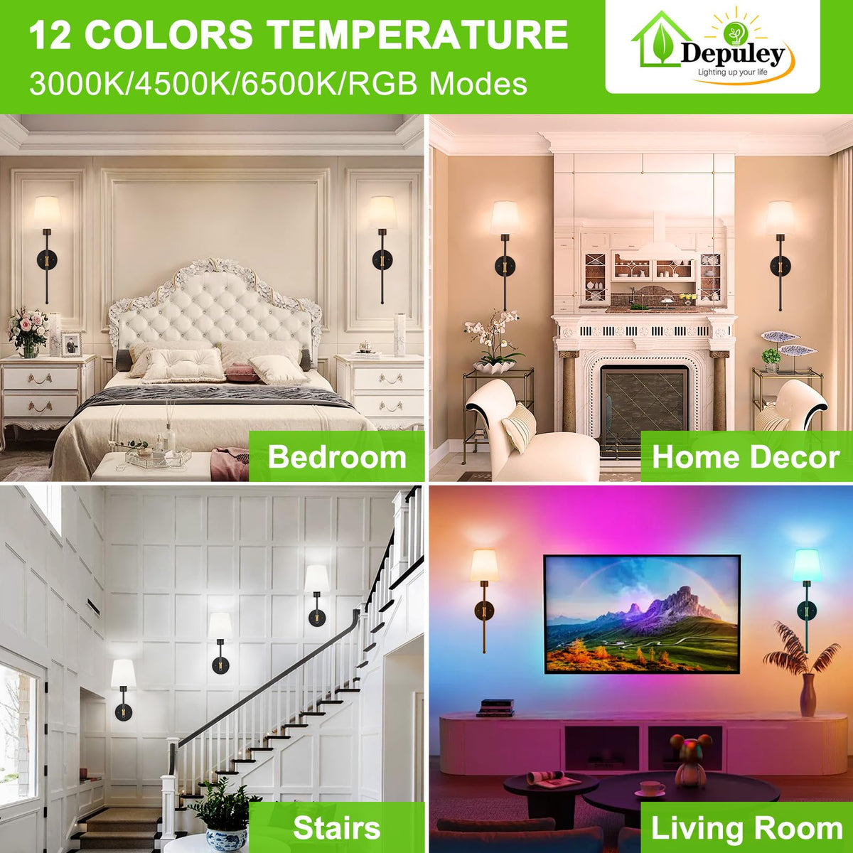 Depuley wall sconce dimmable from 3000K to 6500K for customized mood lighting.