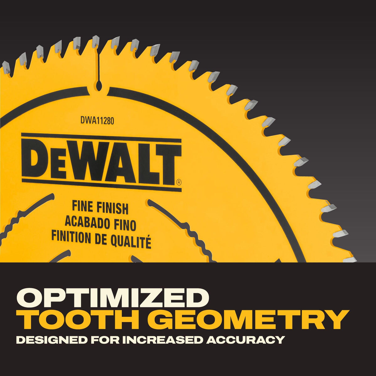DEWALT blade with ultra-sharp carbide teeth for clean cutting