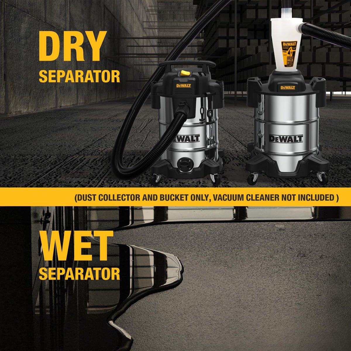 DEWALT dust separator cyclone design prevents debris from entering the vacuum.