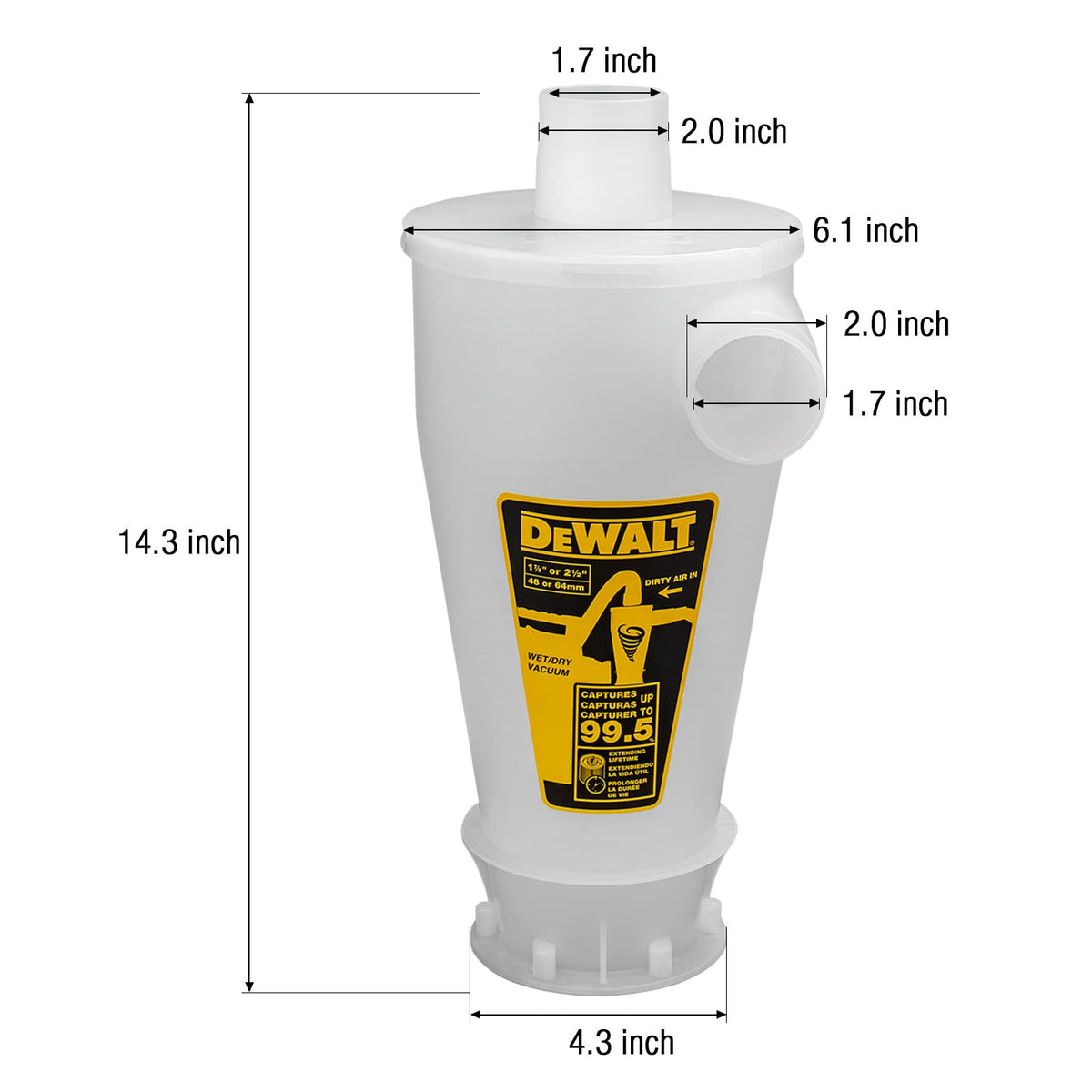 DEWALT dust separator with wide ports fits most vacuums.