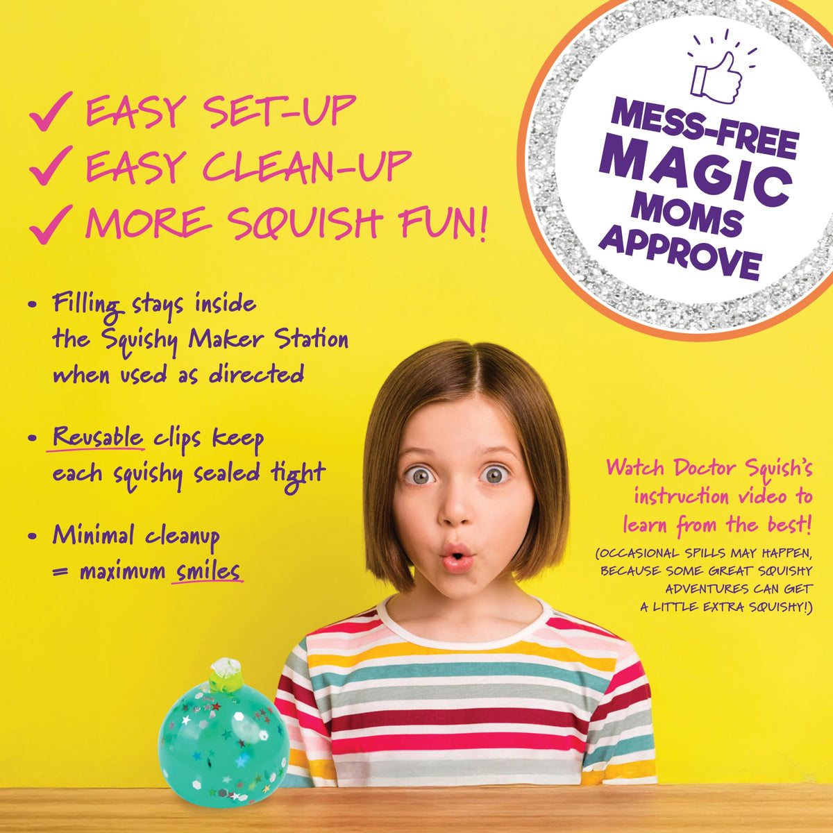 Doctor Squish bright color designs support imaginative play and sensory exploration.