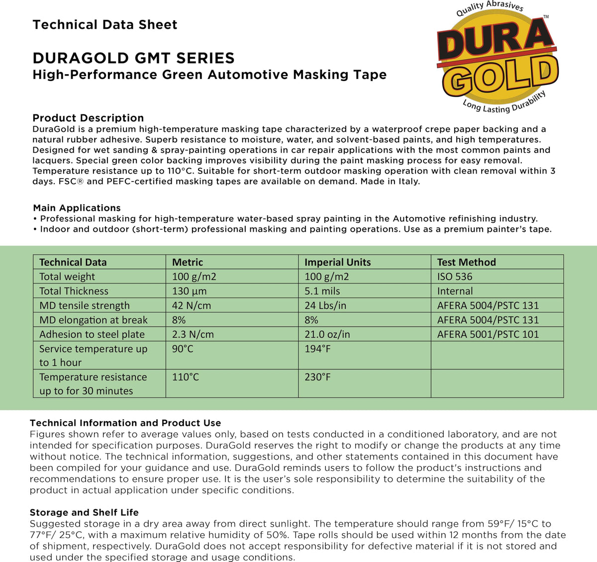 Dura-Gold moisture- and solvent-resistant green tape protects edges