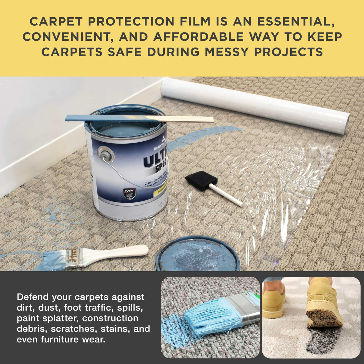 Dura-Gold puncture-resistant film shields carpets from debris during renovations.