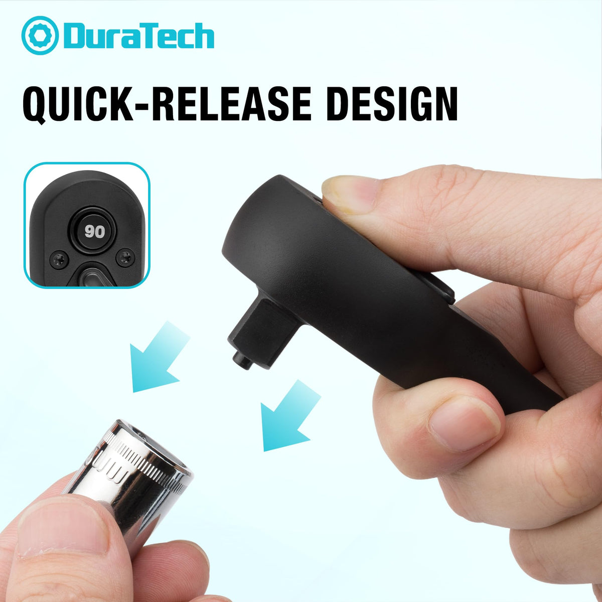 DURATECH quick-release mechanism secures sockets for one-handed changes.