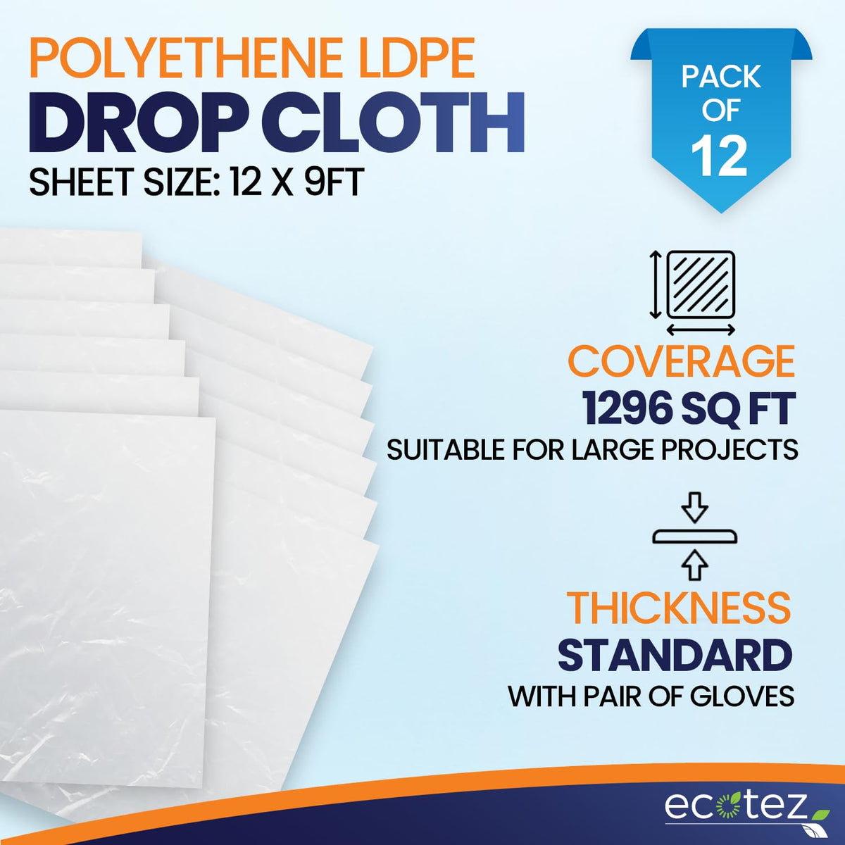 Ecotez clear furniture cover keeps valuables safe from paint splatters.