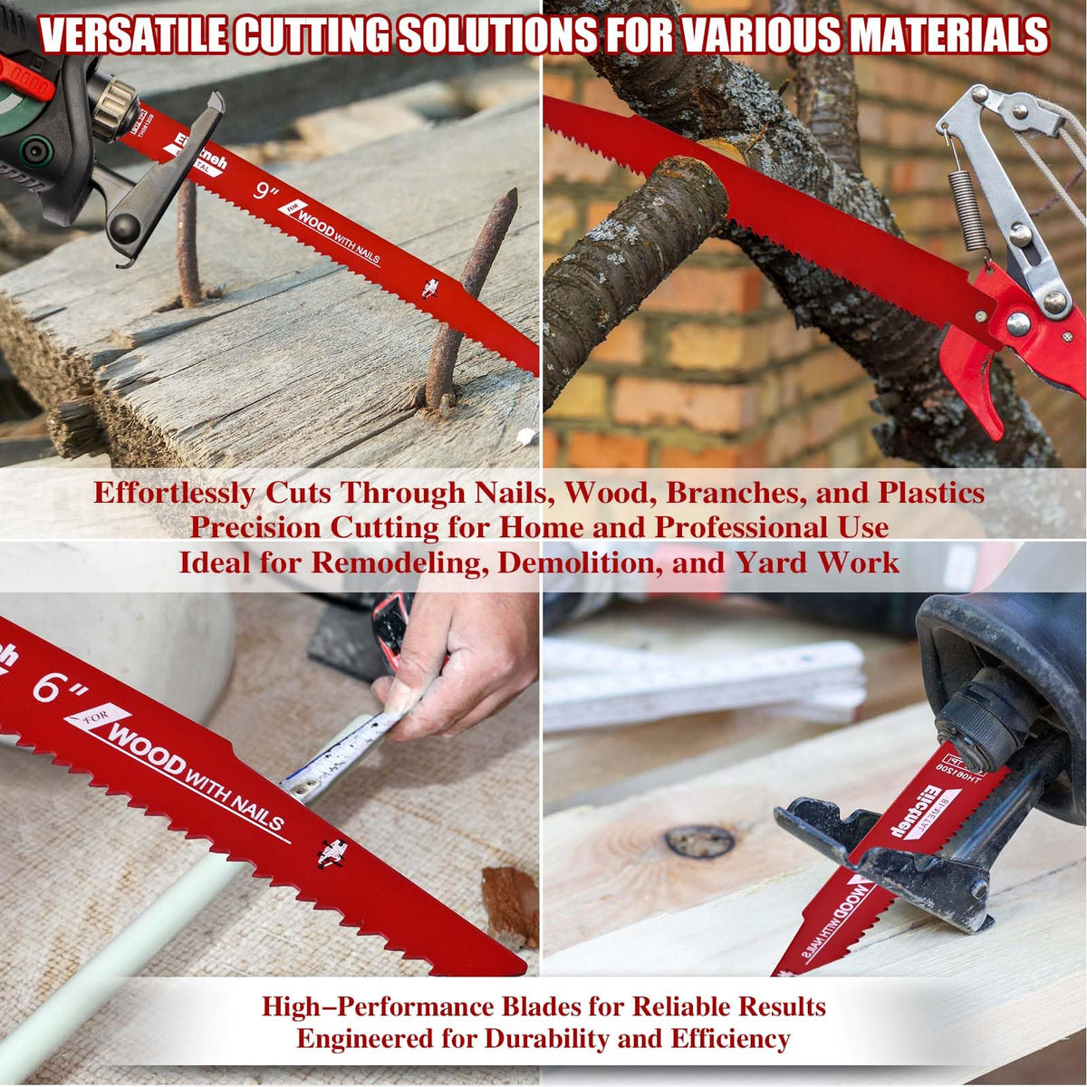 Eiictneh universal-fit blades compatible with many reciprocating saw models.