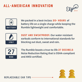 Elgin Rumble Earbuds provide up to 20 hours of playtime per charge
