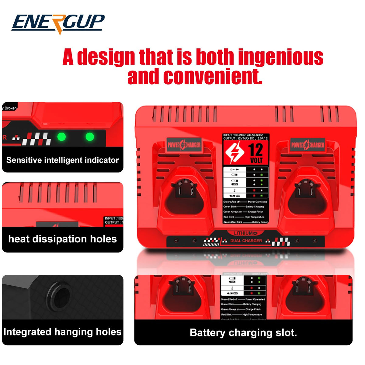 Energup charger with LED indicator showing status at a glance.