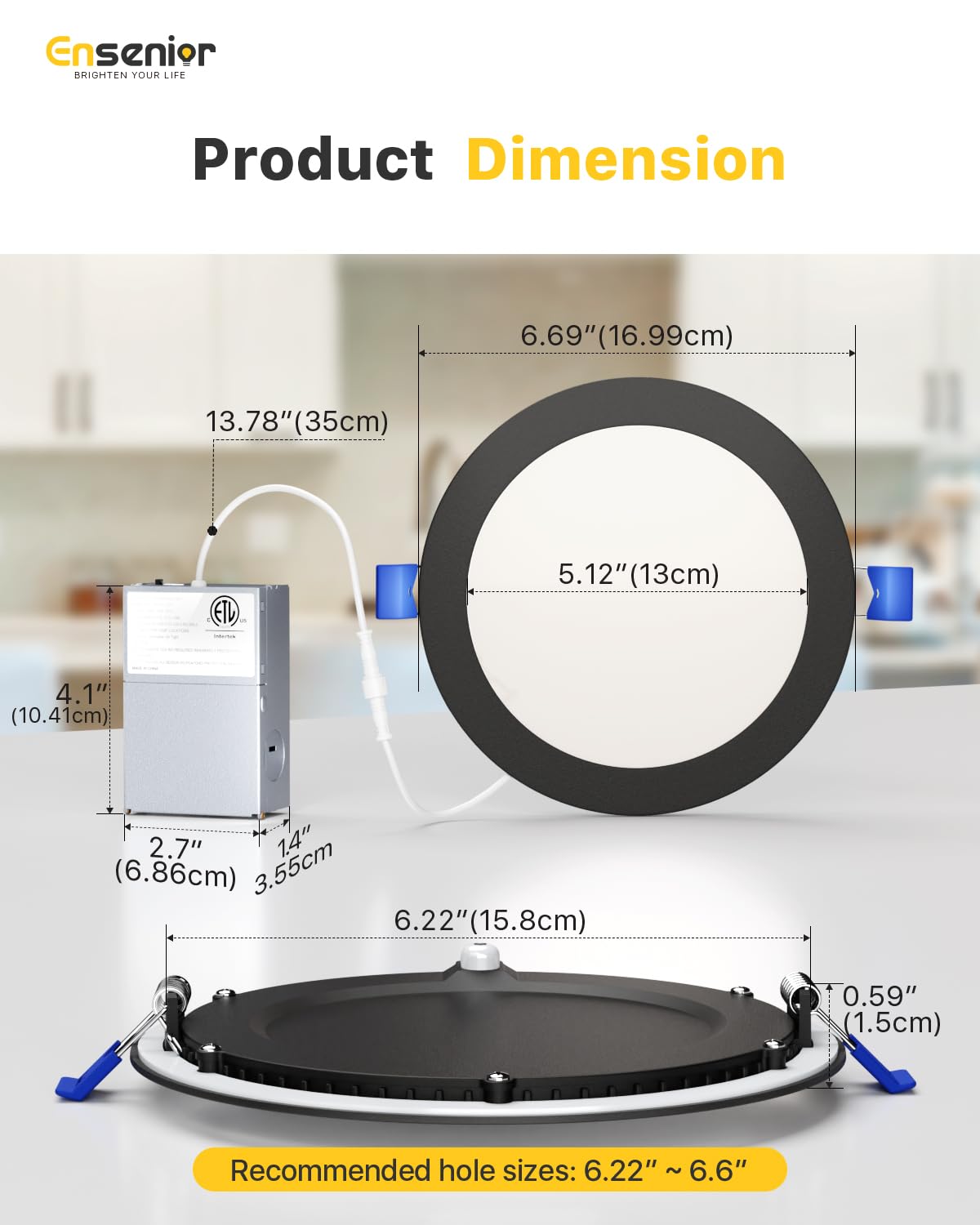 Ensenior IC-rated junction box ensures thermal protection and safety.