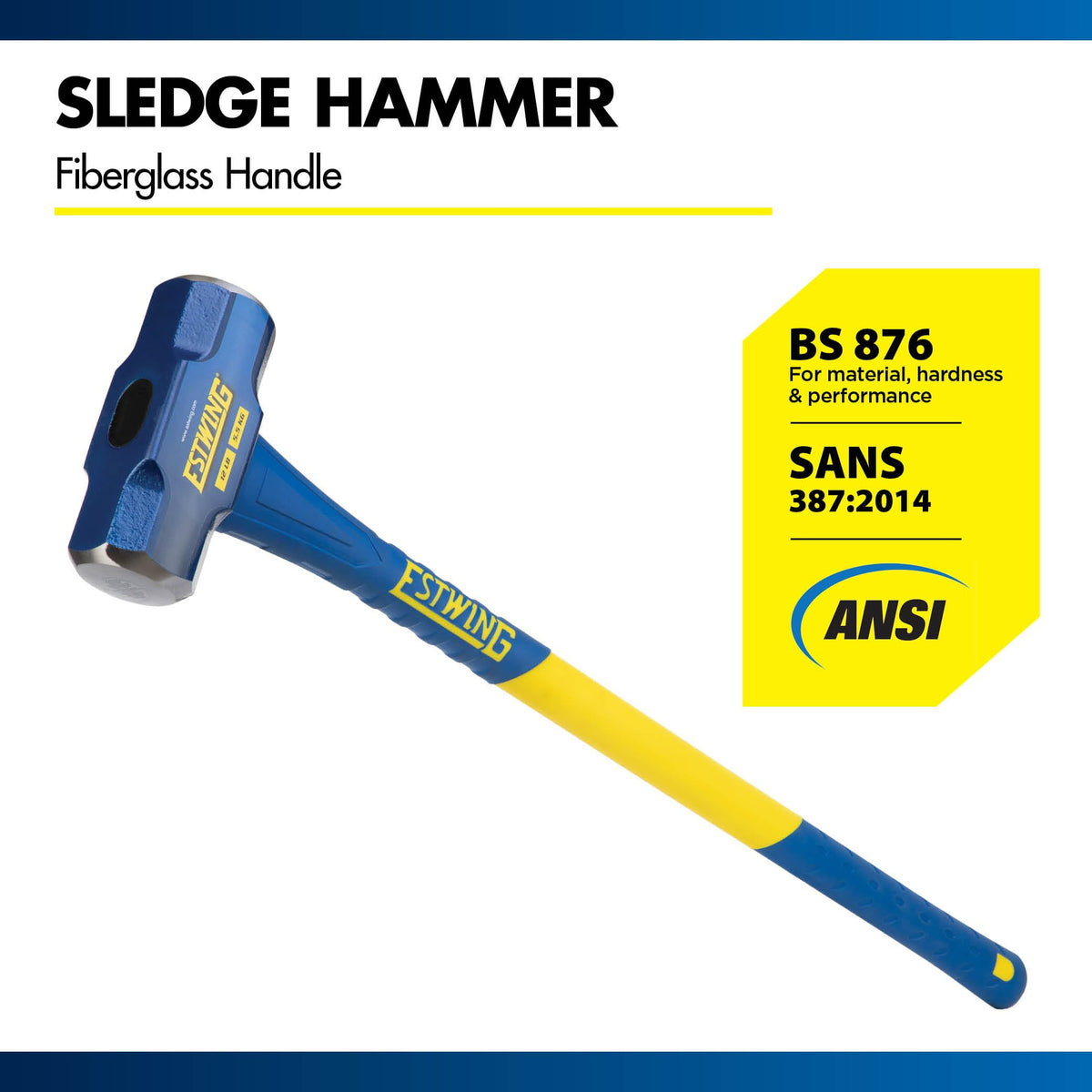 Estwing textured grip with rubber overlay ensures secure two-handed operation.