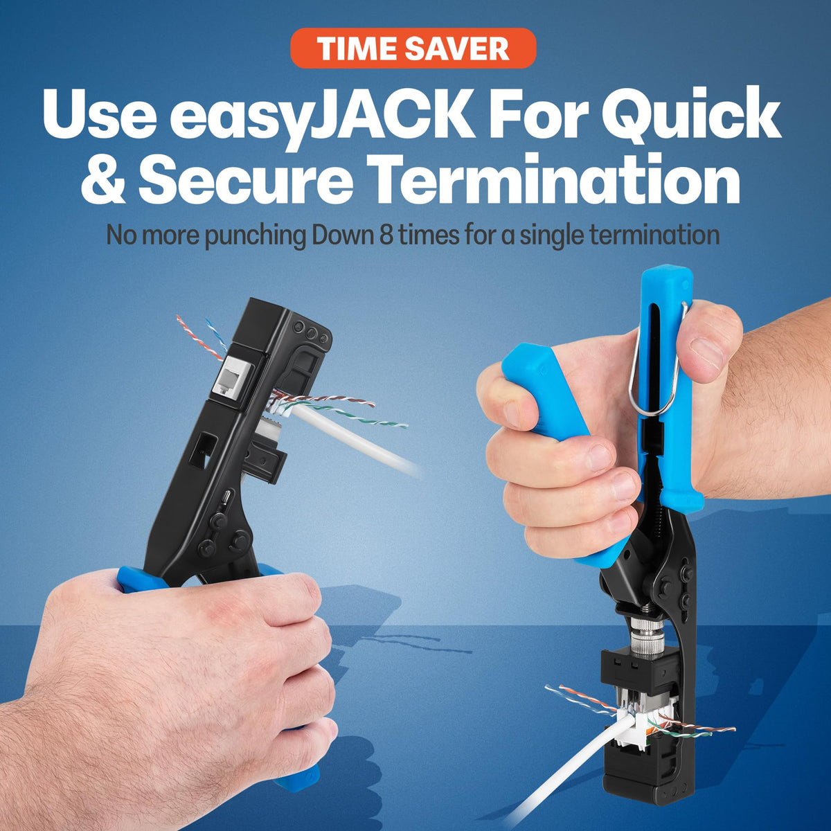 Ergonomic grip on Everest easyJACK reduces hand fatigue during installs.