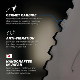 EVOMAX14ST cermet teeth deliver smooth cuts with low vibration.