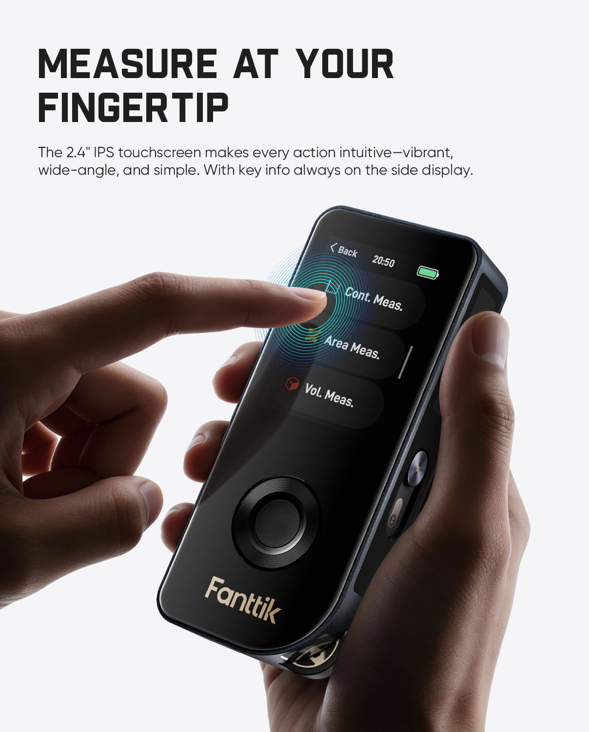 Fanttik A11 Ultra IPS touch screen for bright-light visibility and easy control.