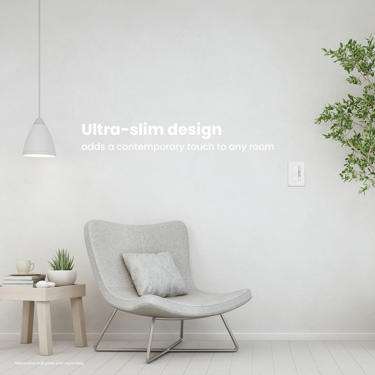 Feit Electric wall plates included for a finished, cohesive look