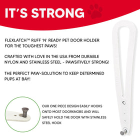 One-piece FlexLatch won’t damage doors.