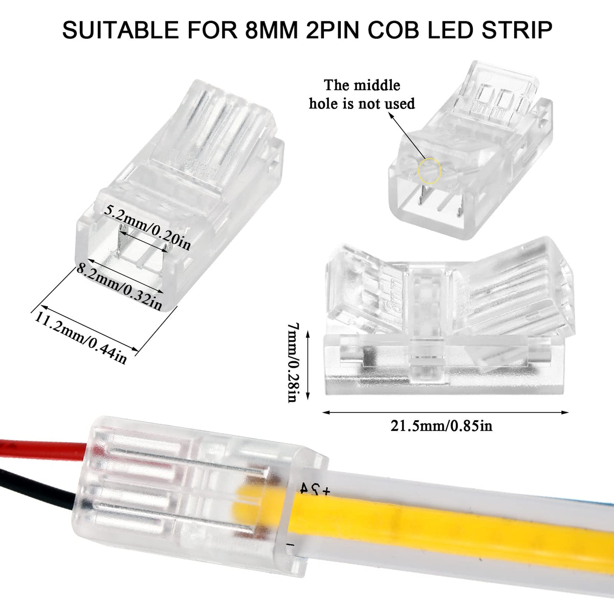 Flutesan LED connector transparent shell enables visibility and precise fit.