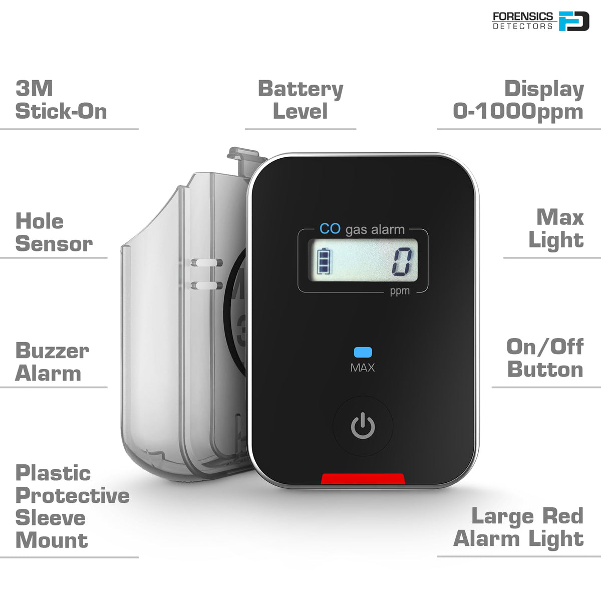 FORENSICS DETECTORS FD bright LED and alarm improve awareness on the road.
