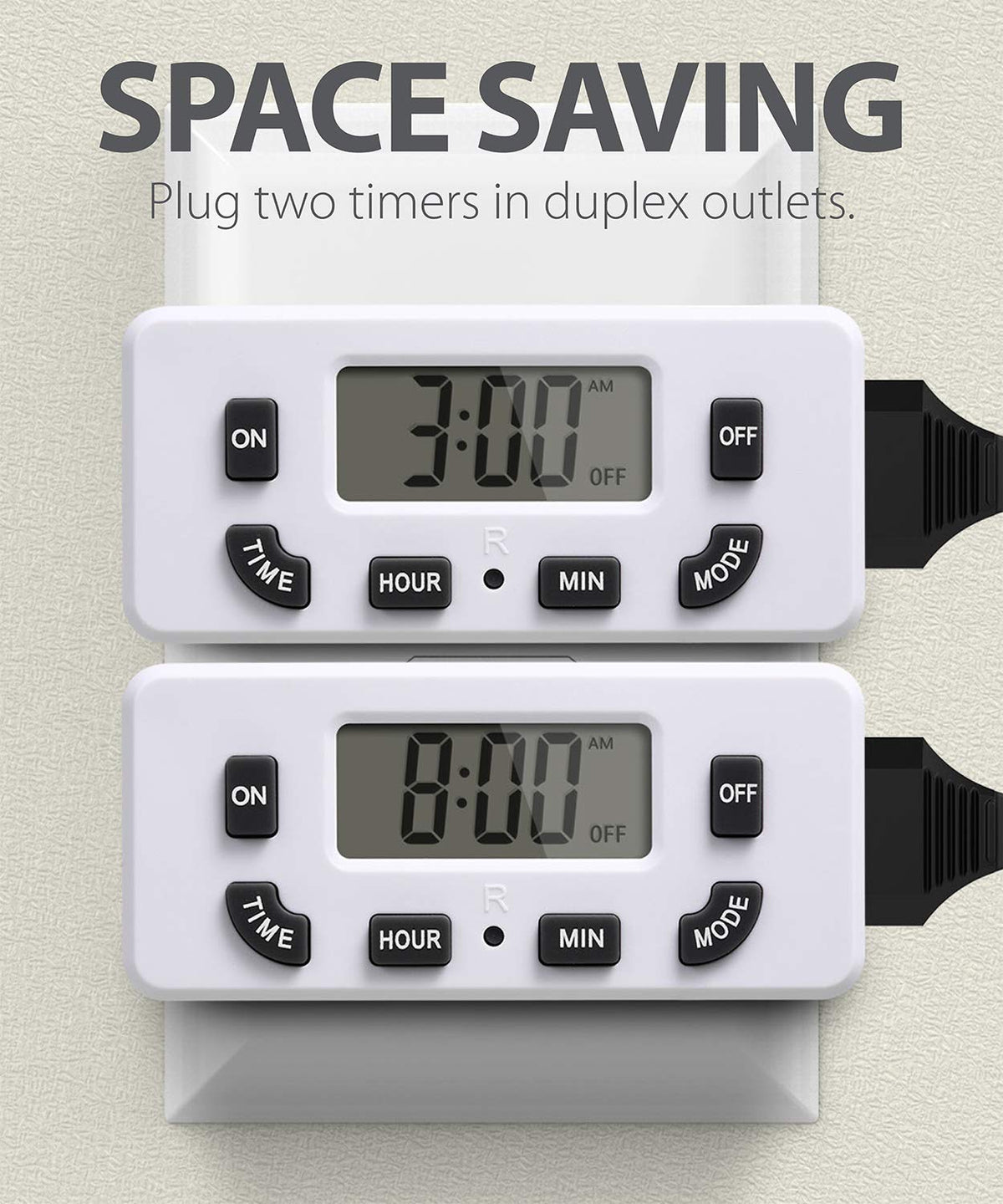 Fosmon timer compact design saves outlet space.